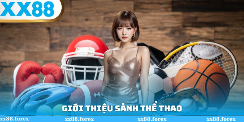 Giới thiệu sảnh thể thao